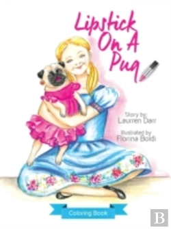 Bertrand.pt - Lipstick On A Pug - Coloring Book