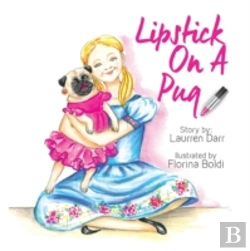 Bertrand.pt - Lipstick On A Pug