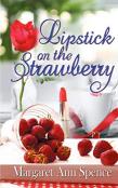 Lipstick On The Strawberry