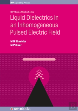 Bertrand.pt - Liquid Dielectrics In An Inhomogeneous Pulsed Electric Field