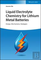 Liquid Electrolyte Chemistry For Lithium Metal Batteries