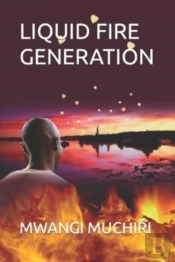 Liquid Fire Generation