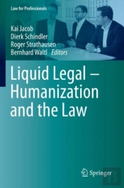 Liquid Legal Â€“ Humanization And The Law