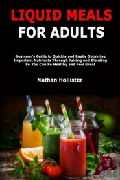 Liquid Meals For Adults
