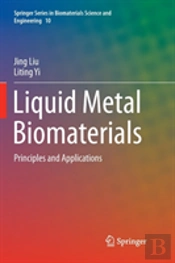 Liquid Metal Biomaterials