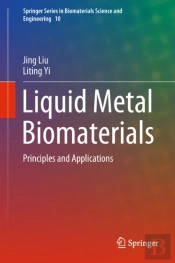 Liquid Metal Biomaterials