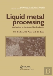 Liquid Metal Processing