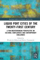 Liquid Port Cities Of The Twenty-First Century