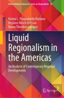 Liquid Regionalism In The Americas
