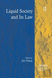 Liquid Society And Its Law