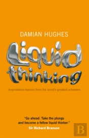Liquid Thinking