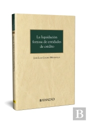 Liquidacion Forzosa De Entidades De Credito