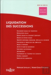 Liquidation Des Successions (Édition 2012/2013)