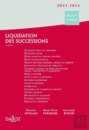 Liquidation Des Successions (Édition 2023/2024)