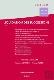 Liquidation Des Successions (Édition 2025/2026)