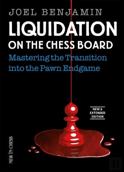 Bertrand.pt - Liquidation On The Chess Board New And Expanded Edition