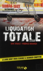 Liquidation Totale - 50 Enigmes