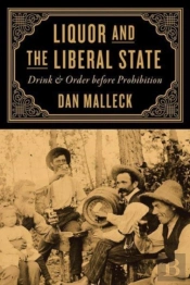 Liquor And The Liberal State
