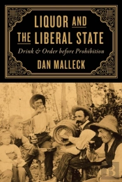 Liquor And The Liberal State