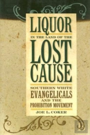 Liquor In The Land Of The Lost Cause