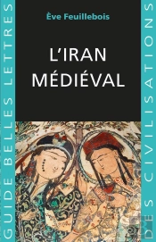 L'Iran Médiéval