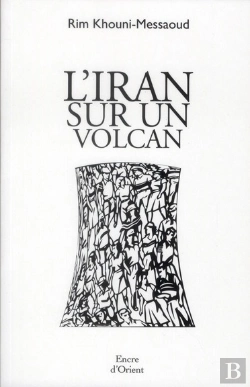 Bertrand.pt - L'Iran Sur Un Volcan