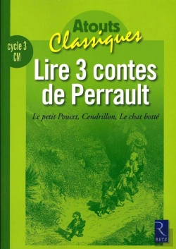Bertrand.pt - Lire 3 Contes De Perrault : Le Petit Poucet, Cendrillon, Le Chat Botté