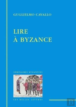 Bertrand.pt - Lire À Byzance