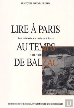 Bertrand.pt - Lire À Paris Au Temps De Balzac : Les Cabinets De Lecture À Paris, 1815-1830