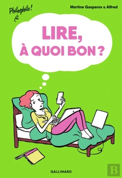 Bertrand.pt - Lire, À Quoi Bon ?