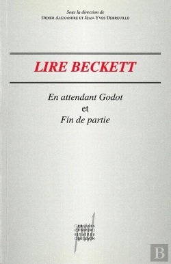 Bertrand.pt - Lire Beckett ; En Attendant Godot ; Fin De Partie