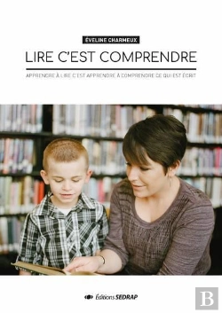 Bertrand.pt - Lire C'Est Comprendre - Numerique - Donc Apprendre A Lire, C'Est Apprendre A Comprendre Ce Qui Est E