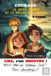 Lire, C'Est Smooth ! Tome 5 : Le Jeune Prince Et La Vallée Des Ombres