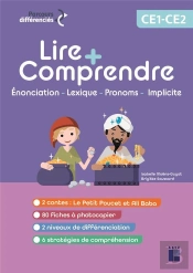 Lire + Comprendre ; Ce1-Ce2 ; Le Petit Poucet Et Ali Baba