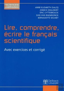 Bertrand.pt - Lire, Comprendre, Écrire Le Français Scientifique ; Avec Exercices Et Corrigés