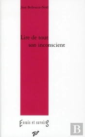 Lire De Tout Son Inconscient
