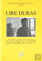 Lire Duras - Ecriture-Theatre-Cinema