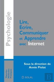 Lire, Écrire, Communiquer Et Apprendre Avec Internet