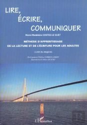 Lire, Écrire, Communiquer ; Livret Du Stagiaire