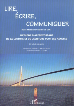 Bertrand.pt - Lire, Écrire, Communiquer ; Livret Du Stagiaire