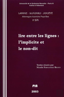 Bertrand.pt - Lire Entre Les Lignes. L'Implicite Et Le Non-Dit. Colloque Organise E N Mai 2002 A L'Universite De P