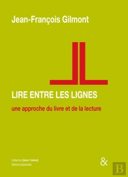 Bertrand.pt - Lire Entre Les Lignes, Une Approche Du Livre Et De La Lecture