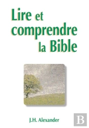 Lire Et Comprendre La Bible