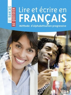 Bertrand.pt - Lire Et Écrire En Français ; Méthode D'Alphabétisation Progressive