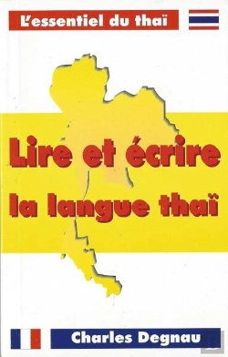 Bertrand.pt - Lire Et Ecrire La Langue Thai