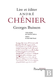 Lire Et Éditer André Chénier