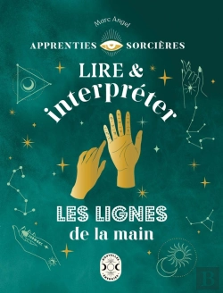 Bertrand.pt - Lire Et Interpréter Les Lignes De La Main