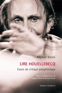 Bertrand.pt - Lire Houellebecq : Essais De Critique Polyphonique