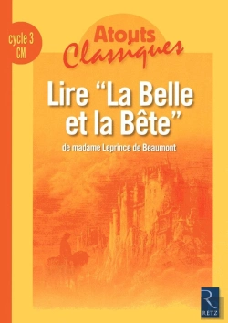 Bertrand.pt - Lire « La Belle Et La Bête », De Madame Leprince De Beaumont ; Cm Cycle 3 ; Fichier