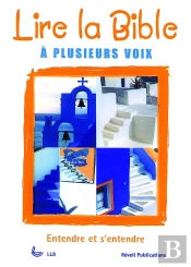 Lire La Bible A Plusieurs Voix